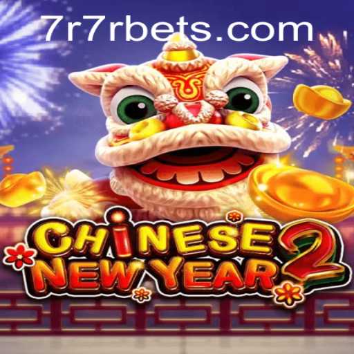 Exploring the Exciting World of CHINESENEWYEAR2: A New Age of Interactive Gaming