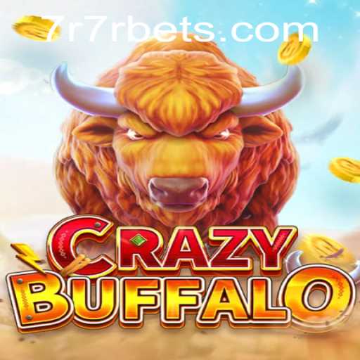 Exploring the Adventurous World of CRAZYBUFFALO: A Journey Through 7R7R
